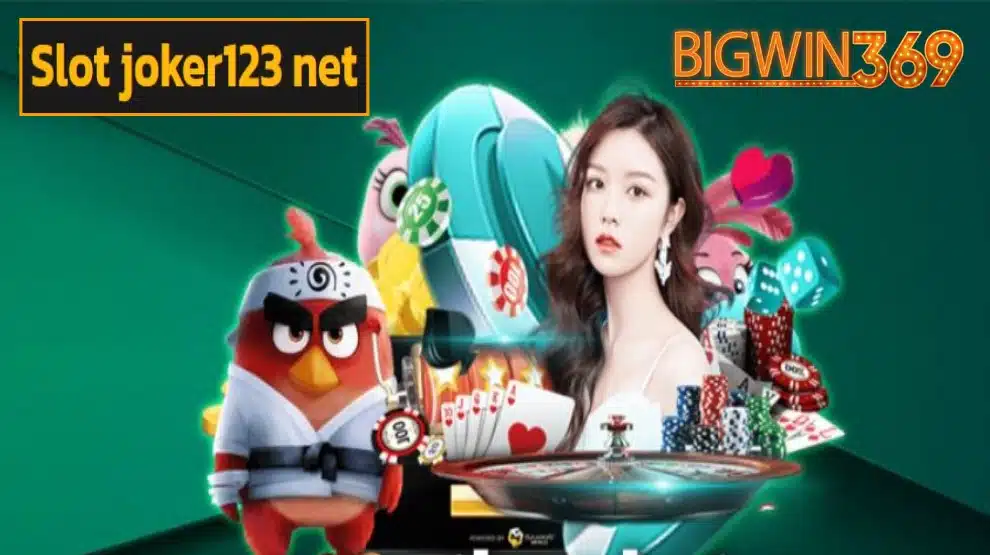 Slot joker123 net เว็บตรง