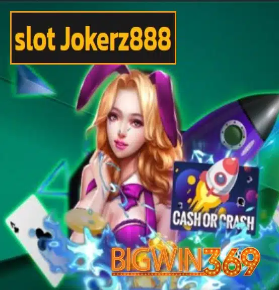 slot Jokerz888 สมัคร