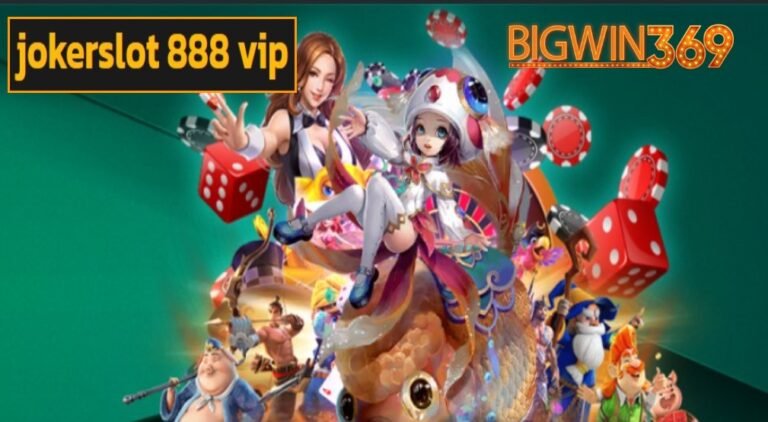 jokerslot 888 vip เว็บตรง