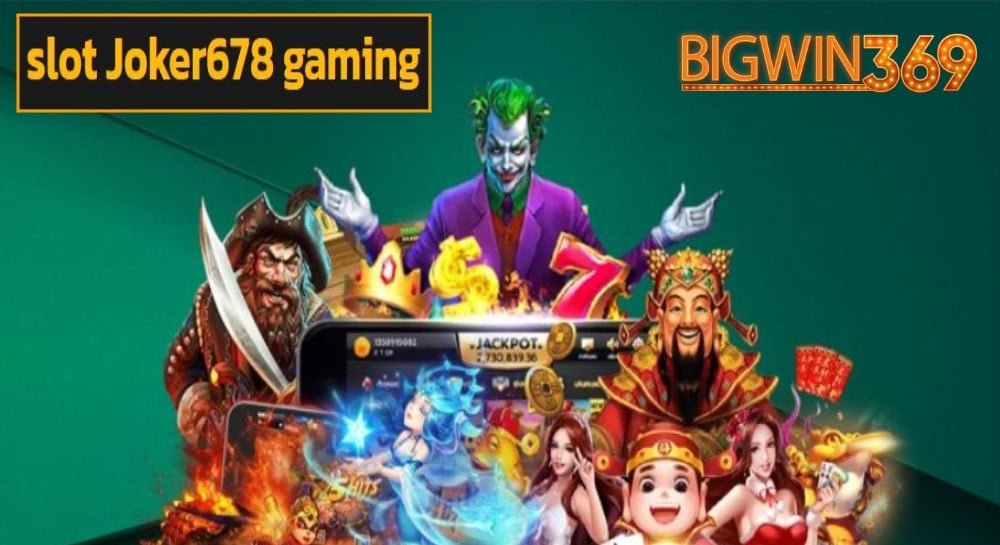 slot Joker678 gaming game