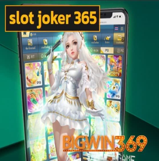 slot joker 365 สมัคร