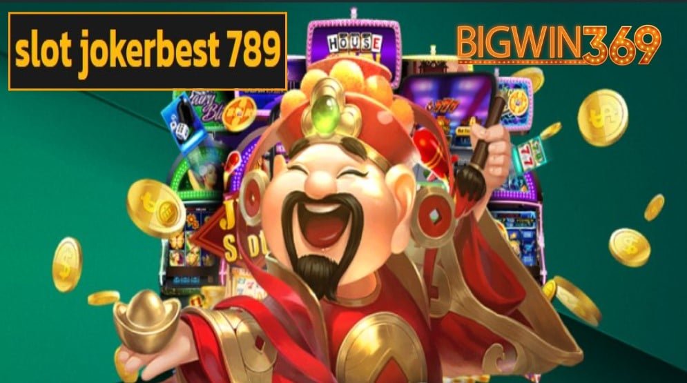 slot jokerbest 789 เข้าสู่ระบบ